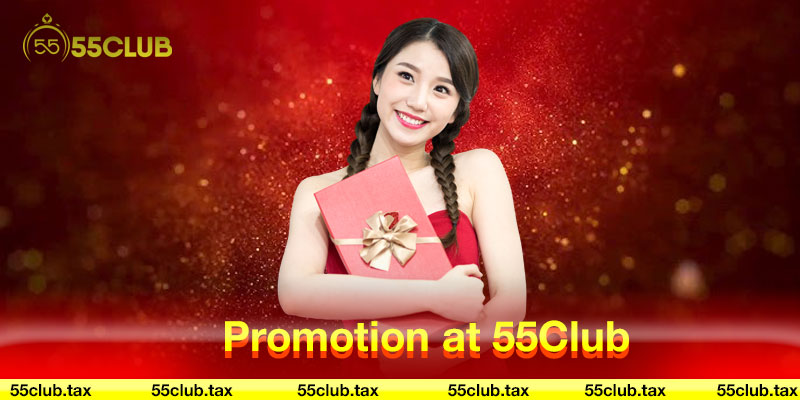 Promotion at 55Club